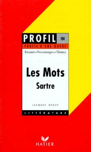 Profil d'une oeuvre : Les mots, Jean-Paul Sartre 9782218712968