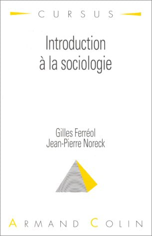 Introduction à la sociologie 9782200217365
