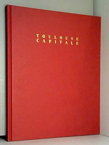 Toulouse capitale rev ri 031193 9782869301672