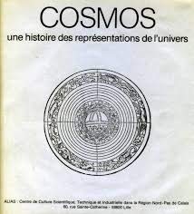 Cosmos, une histoire des représentations de l'univers : Exposition itinérante, 1988 9782950328007