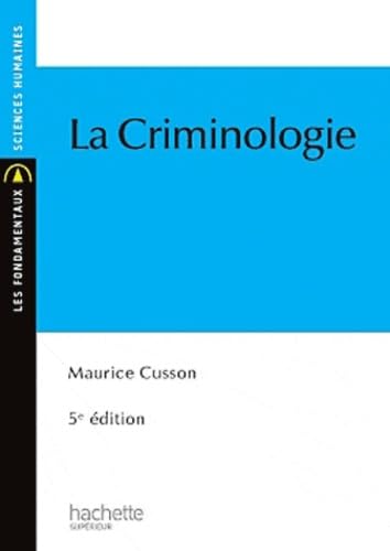 La criminologie 9782011457318