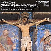 Chant Corse - Manuscrits franciscains 3149025062185