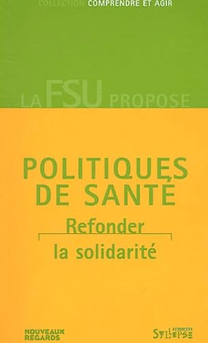 Politiques de santé 9782849500101