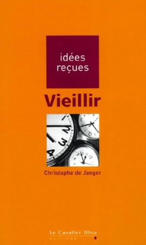VIEILLIR 9782846700160