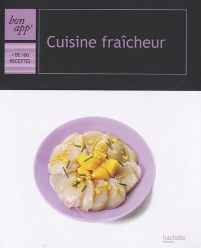 Cuisine fraîcheur 9782012381148