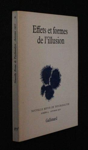 Effets et formes de l'illusion [Board book] [Jan 01, 1971] Collectif, Anzieu Didier, Pontalis J 