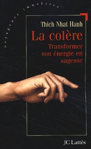La colère: Transformer sonénergie en sagesse 9782709623353