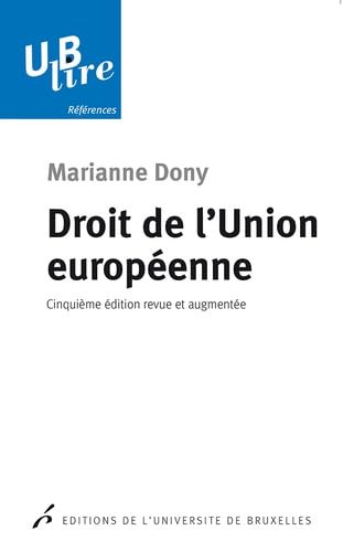 DROIT DE L'UNION EUROPEENNE 5 EDITION REVUE ET AUGMENTEE 9782800415550