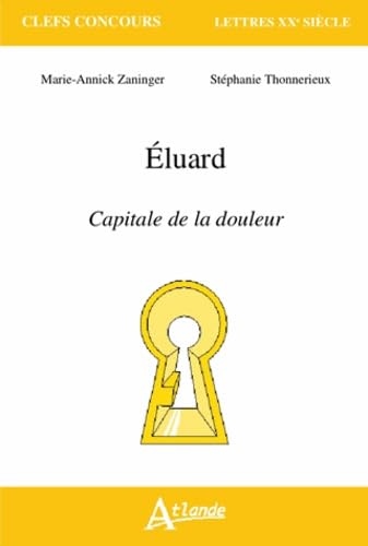 Paul Eluard - Capitale de la douleur 9782350302584