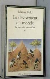 Le Devisement Du Monde. Tome 2 9782707111821