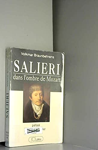 Saliéri, dans l'ombre de Mozart, 1990 9782709609180