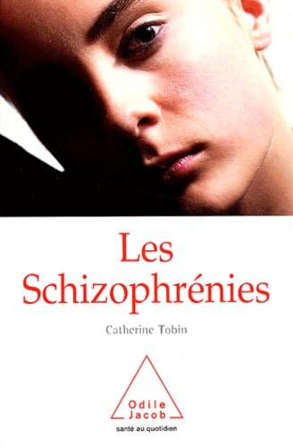 Les Schizophrénies 9782738113757