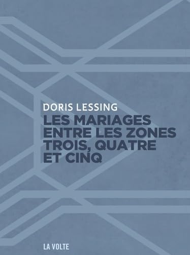 LES MARIAGES ENTRE LES ZONES 3, 4 ET 5 9782370490438