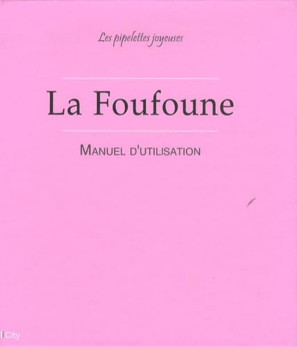 La foufoune 9782824604237