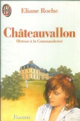 Chateauvallon t3 retour a la commanderie 9782277221401