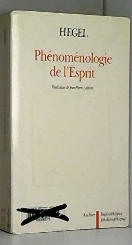 Phénoménologie de l'esprit 9782700736540