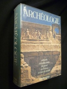 Archéologie, cultures et civilisations du passé en France et dans le monde 