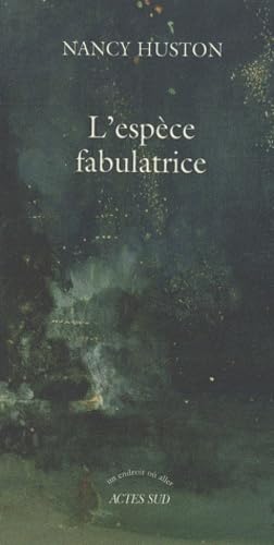 L'Espèce fabulatrice 9782742775408