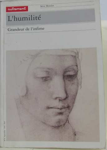 L'HUMILITE.: Grandeur de l'infime 9782862603773