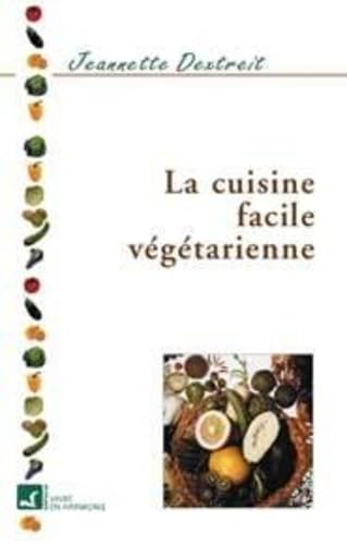 Cuisine facile végétarienne 9782715500853