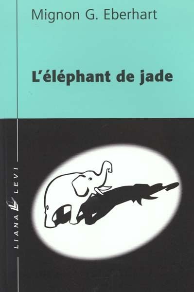 L'Eléphant de jade, nouvelle édition 9782867462405