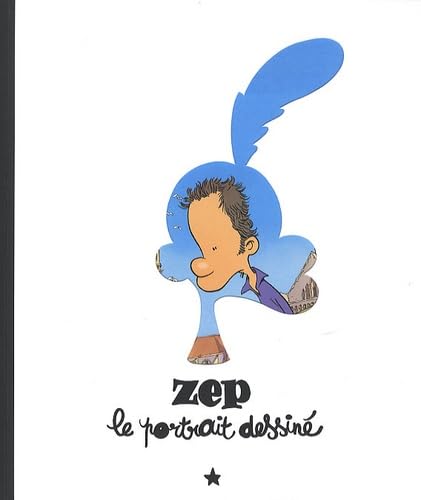 Zep le portrait dessiné 9782882440198
