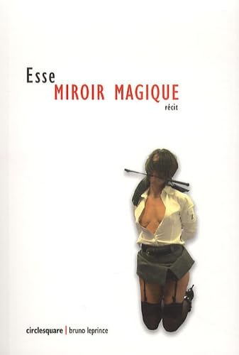 Miroir magique 9782916333519