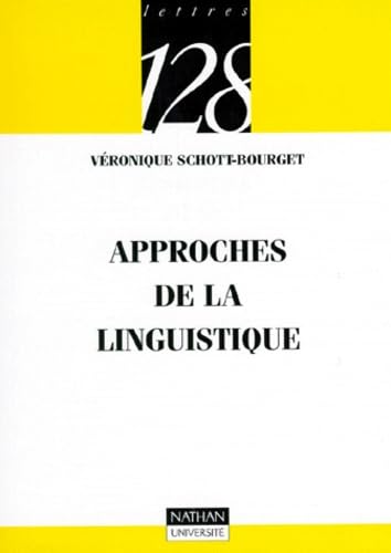 Approches de la linguistique 9782091905402