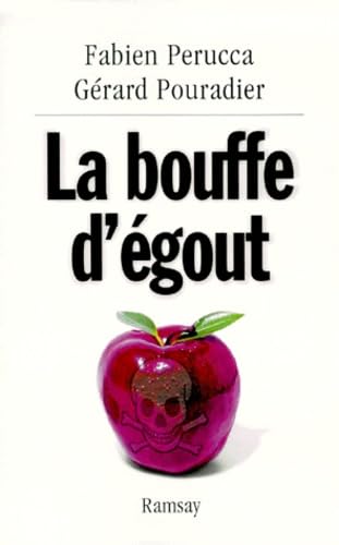 La bouffe d'égout 9782841144662