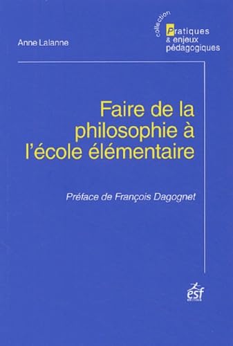 Faire de la philosophie à l'école élémentaire (0000) 9782710116875