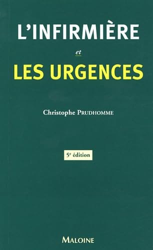L'infirmière et les urgences 9782224029180