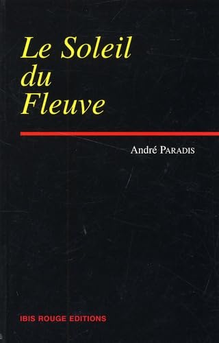 Le Soleil Du Fleuve 9782844501714