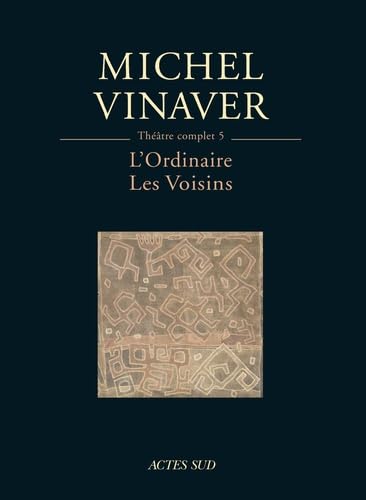 L'Ordinaire suivi de Les Voisins 9782742739103