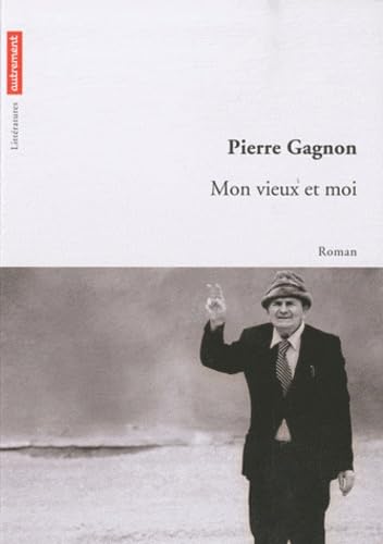 Mon vieux et moi 9782746714366