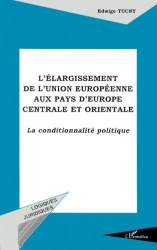 Elargissement de l'union europeenne aux pays d'europe centrale et orientale 9782738491213