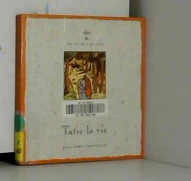 Tatie la vie 9782841462117