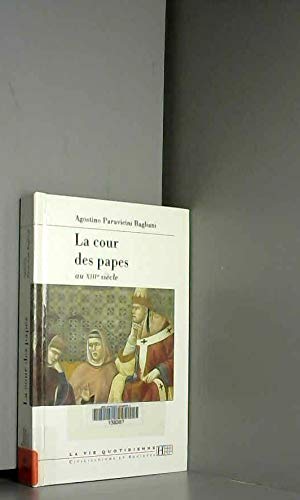 La cour des papes au XIIIe siècle 9782010163234