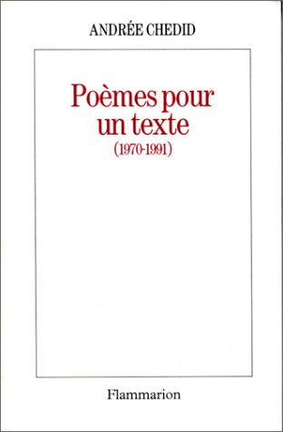 Poèmes pour un texte, 1970-1991 9782080666109