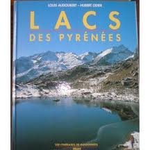 Lacs des Pyrénées Tome 1: Lacs des Pyrénées 9782867266898