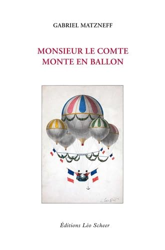 Monsieur le comte monte en ballon 9782756103877