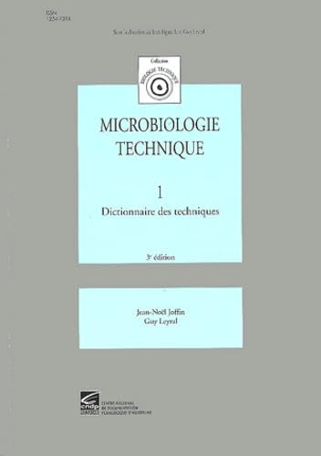 Microbiologie technique, tome 1 : Dictionnaire des techniques 9782866173876