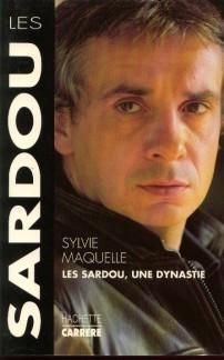 Les Sardou: Une dynastie 9782012370241
