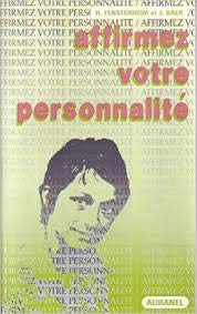 Affirmez votre personnalité 9782700600827