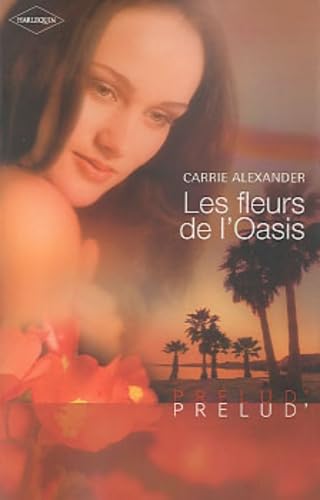 Les fleurs de l'Oasis 9782280819374