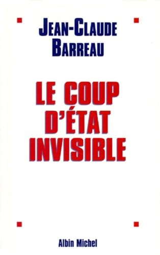 Le coup d'État invisible 9782226106698
