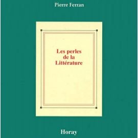 Les perles de la littérature 9782705802851