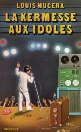 La Kermesse aux idoles 9782246004752