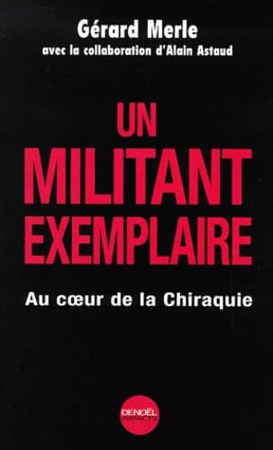 Un militant exemplaire 9782207251850