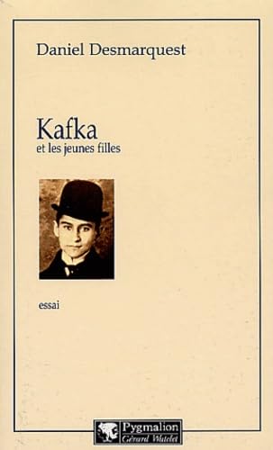 Kafka et les Jeunes filles 9782857047728