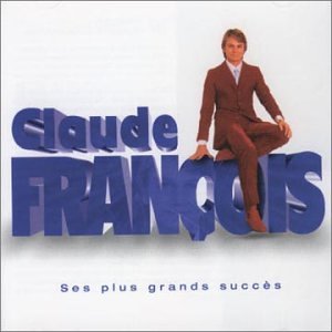 Claude François - Ses plus grands succès - Best Of (2 CD) 5099750174029